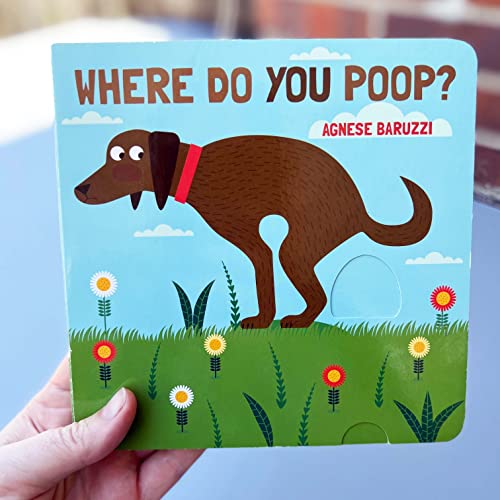 Where Do You Poop? A potty training board book